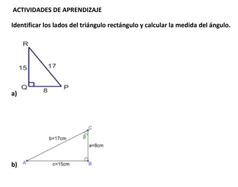 Identificar Los Lados Del Triángulo Rectángulo Y Calcular La Medida Del