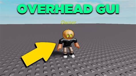 How To Make A Overhead Gui In Roblox Studio Youtube