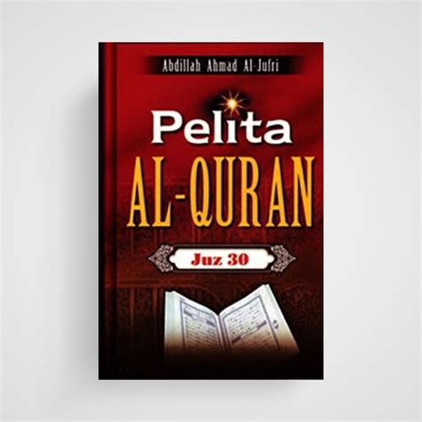 Pelita Al Quran Juz 30 Rubat Singapura Store