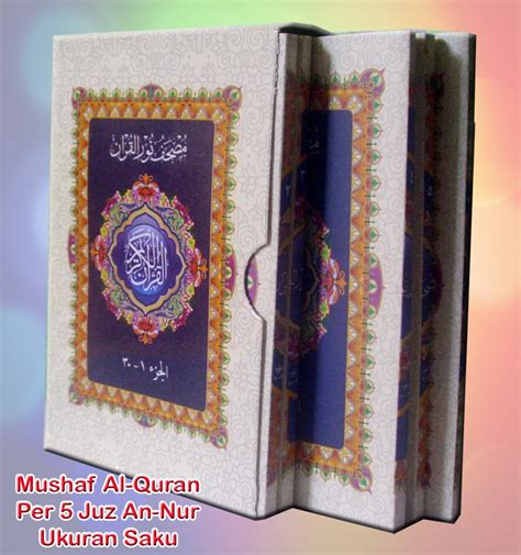 Manfaat al quran begitu besar bagi manusia. Al-Quran Per 5 Juz An-Nur Jeddah - Jual Quran Murah