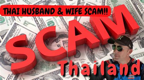 Popular Scam In Thailand Thai Couples Scamming Foreign Men Youtube