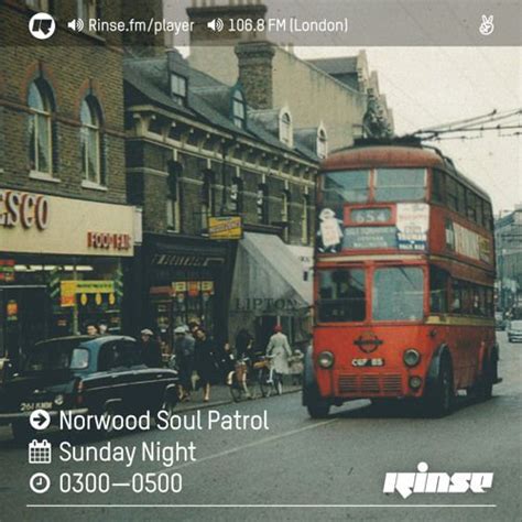Rinse Fm Podcast Norwood Soul Patrol Th February By Rinse Fm