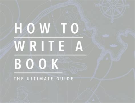 How To Write A Book The Complete Guide