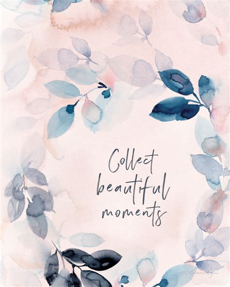 Collect Beautiful Moments Soul Messages Print Moments Quotes