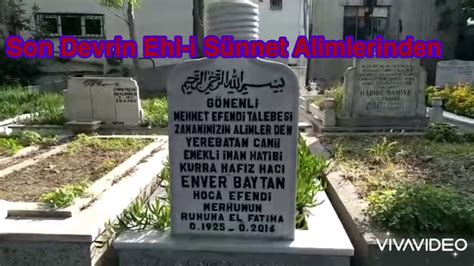 Anıt mezar şehit ahmet erim yazılı. Enver Baytan Hoca - YouTube