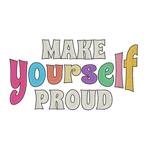 Make Yourself Proud Embroidery Design Self Love Embroidery Etsy