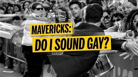 do i sound gay mavericks festival 2014 youtube