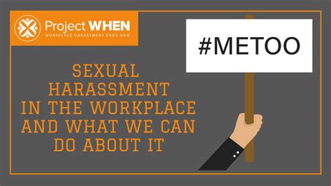 Combating Sexual Harassment In The Workplace Project When