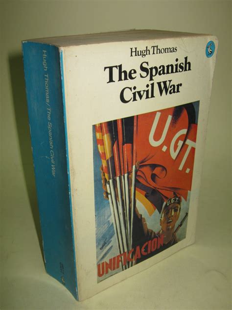 The Spanish Civil War Hugh Thomas 16829929