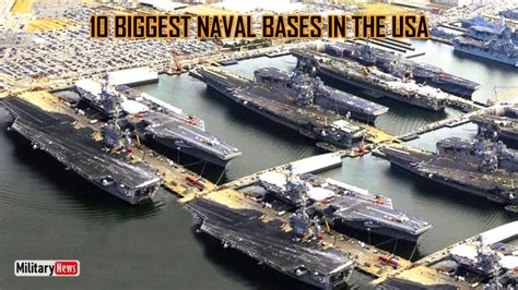 Top 10 Biggest Naval Bases In The Usa Youtube
