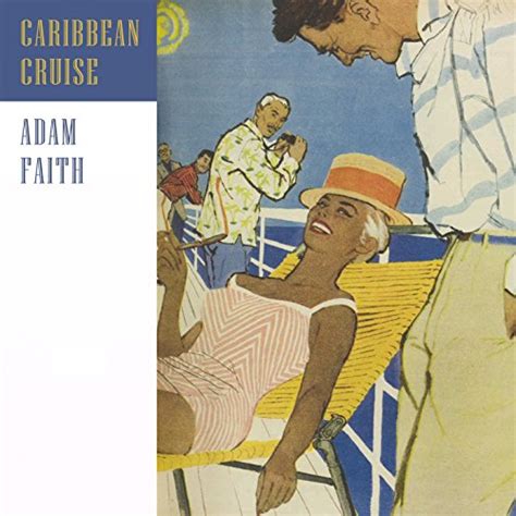 Amazon Music Adam Faith Caribbean Cruise Amazon Co Jp
