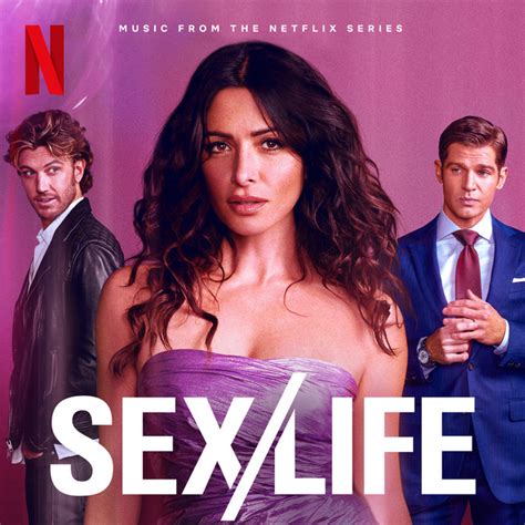 Sexlife Official Playlist Playlist By Netflix Spotify