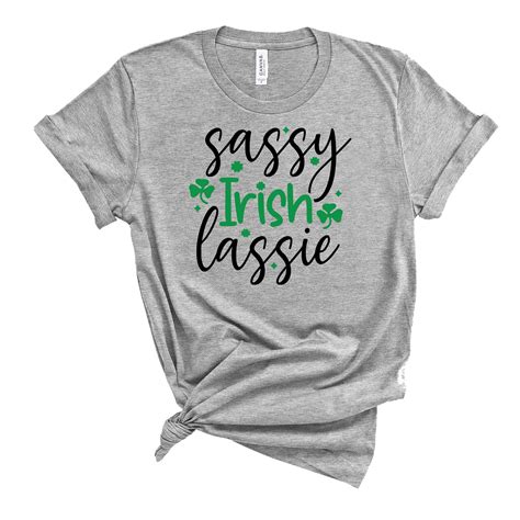 St Patricks Day Sassy Irish Lassie T Shirt Etsy