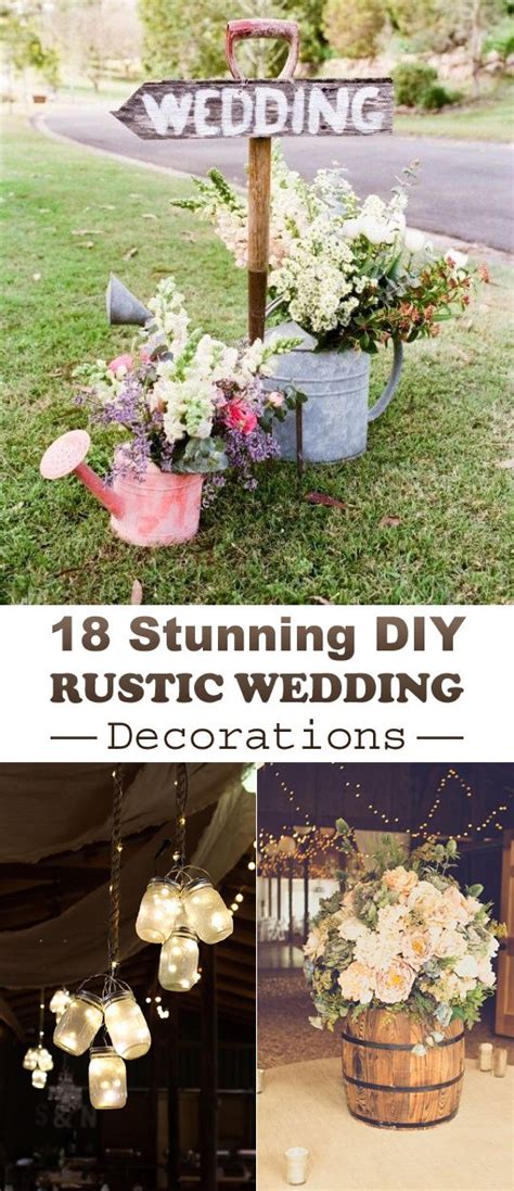 Wedding Ideas 18 Stunning Diy Rustic Wedding Decorations