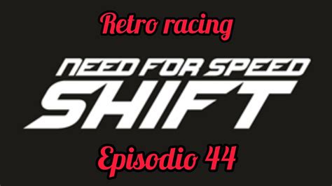 Let S Play Need For Speed Shift Retro Racing Ep 44 Youtube