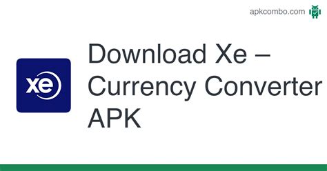 Xe Currency Converter Apk Android App Free Download