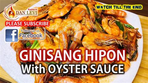 Simplehan Natin Ang Pagluto Ng Hipon Ginisang Hipon Na May Oyster