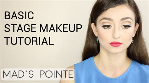 basic stage makeup tutorial mad s pointe youtube