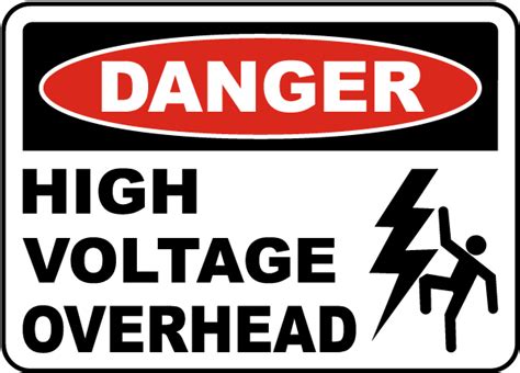 Danger High Voltage Overhead Sign E3268 By