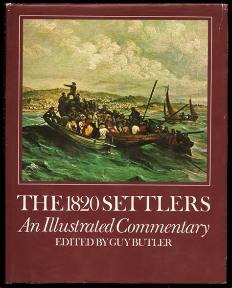 The 1820 Settlers An Illustrated Commentary Auction 18