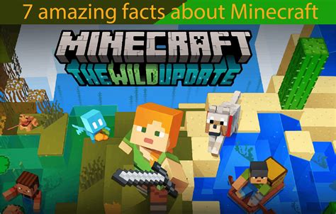 7 Amazing Facts About Minecraft