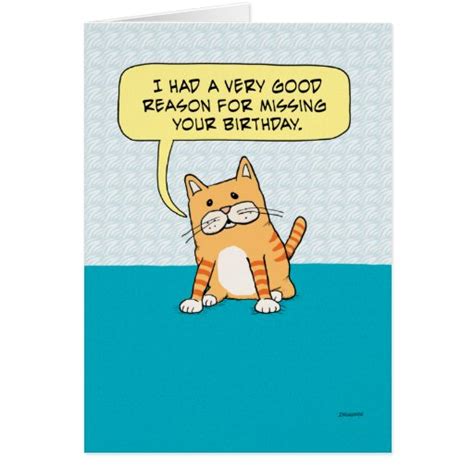 Funny Belated Birthday Cat Card Zazzle