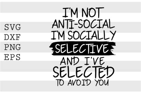 Free fonts, fonts, download fonts, download free fonts, font lot. I'm Not Anti-Social I'm Socially.. SVG (Graphic) by ...