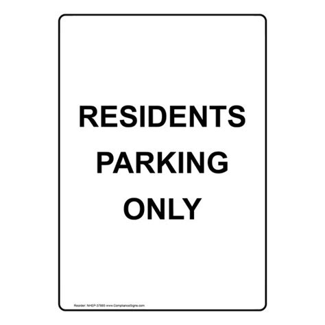 Vertical Sign Parking Reserved Residents Parking Only