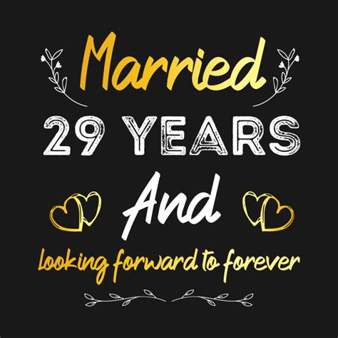 29th Wedding Anniversary Married 29 Years Wedding Anniversary T