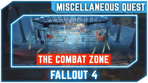 Fallout 4 The Combat Zone Miscellaneous Quest Survival Difficulty
