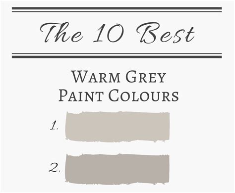 Choose One Of The Top 10 Best Warm Grey Paint Colours From Sherwin
