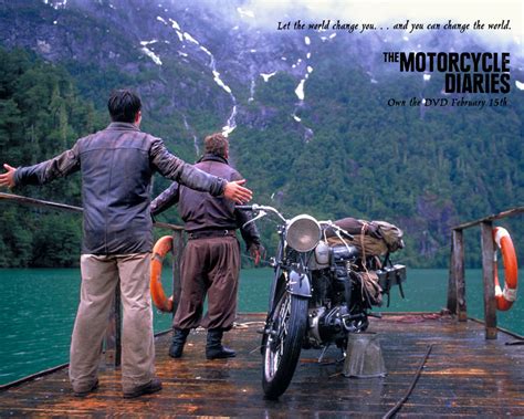 The Motorcycle Diaries Life And I