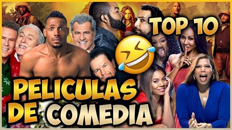 Top 10 Mejores Peliculas De Comedia 2017 Youtube