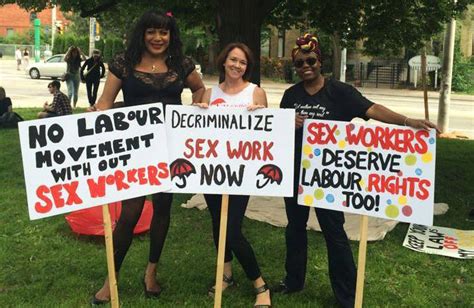Canada’s New Law Is Forcing Sex Workers Onto The Streets And Into Harm’s Way The Nation