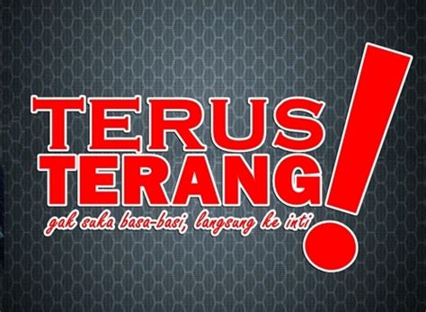 As is terang in english? terus terang (@terusterangg) | Twitter