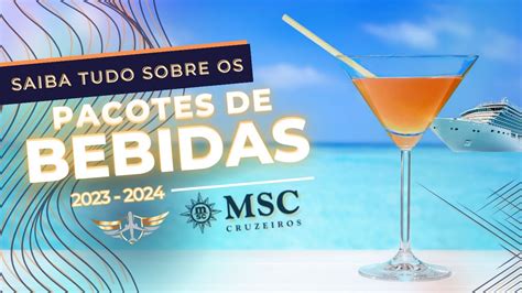 Pacote De Bebidas Msc Cruzeiros Valores E Novidades Msc