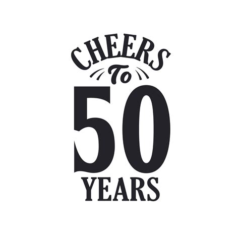 50 Years Vintage Birthday Celebration Cheers To 50 Years 11421692