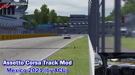 Assetto Corsa Track Mods 166 Mexico 2021 ACU Marc 13000 アセットコルサ