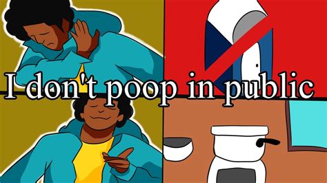Why I Dont Poop In Public P1 Youtube