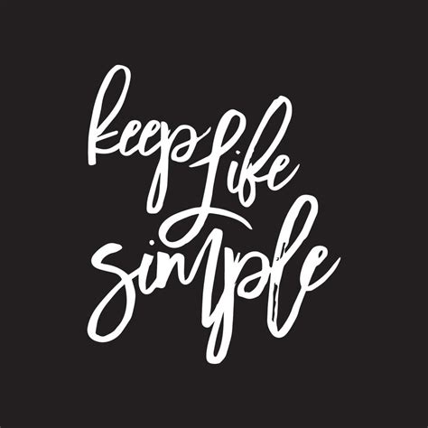 Inspirational Positive Life Quotes Keep Life Simple 13864089 Vector