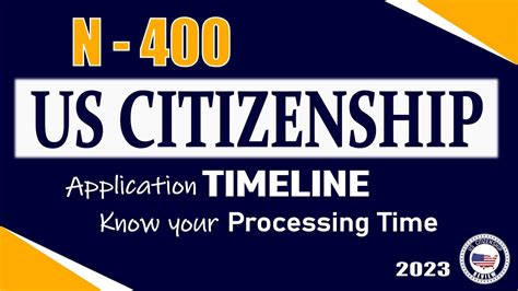 Uscis N 400 Processing Time 2023 Us Citizenship Timeline Youtube