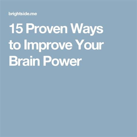 15 proven ways to improve your brain power improve yourself improve brain power
