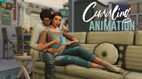 Cuddling Animation The Sims 4 Youtube