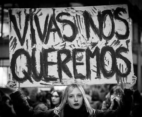 27 Carteles De Marchas Feministas Que Tienen Toda La Razón Del Mundo Fotografía Feminismo