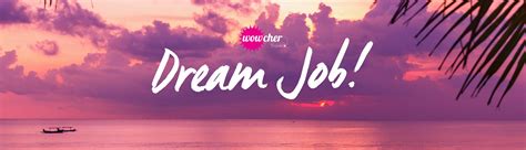 Wowcher Dream Job