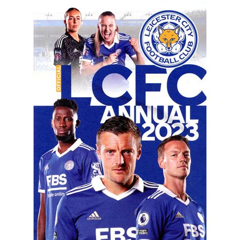 The Official Lcfc Annual 2023 Leicester City Soccer Books Limited