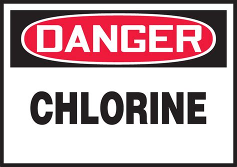 Chlorine Osha Danger Safety Label Lchl