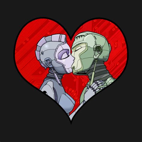 Robots In Love Robots In Love T Shirt Teepublic