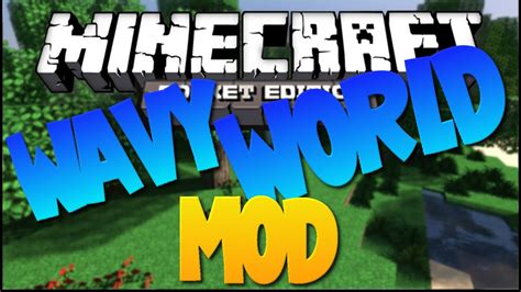 Check spelling or type a new query. 0.10.4 Wavy World Mod for iOS/Android! | Minecraft ...
