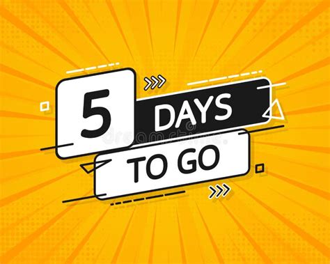 5 Days To Go Poster In Flat Style Vector Illustration For Any Purpose